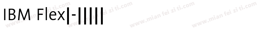 IBM Flex字字体转换